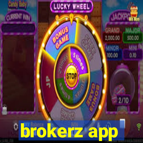 brokerz app