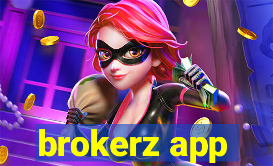 brokerz app