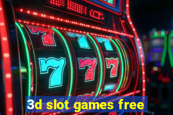 3d slot games free