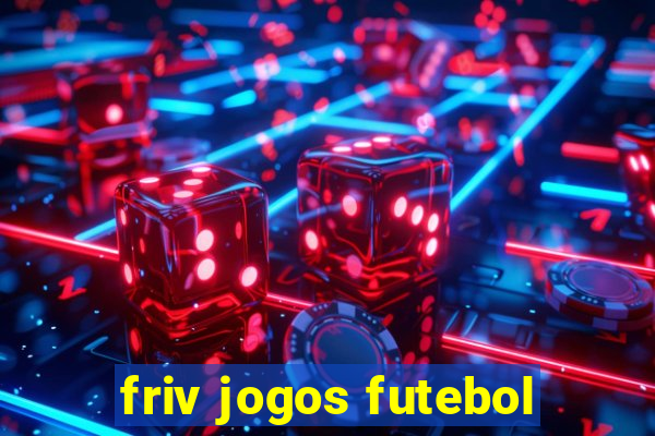 friv jogos futebol