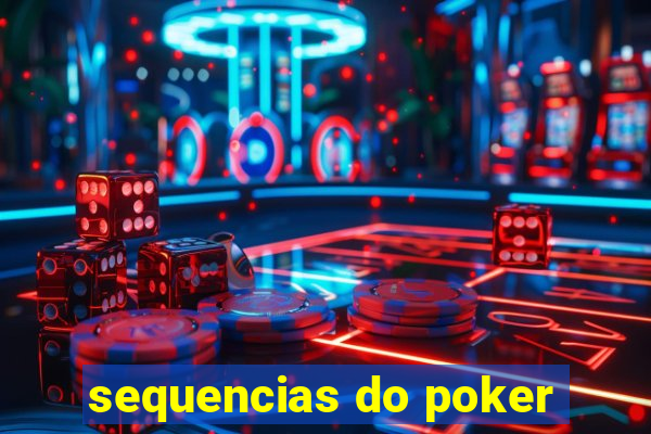 sequencias do poker