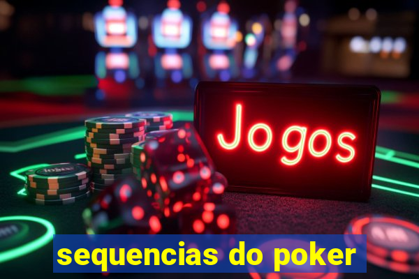 sequencias do poker