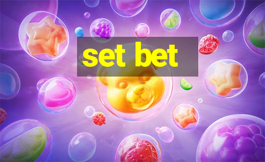 set bet