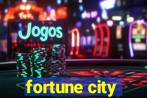 fortune city