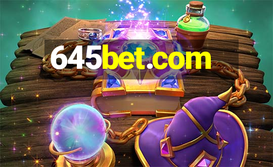 645bet.com