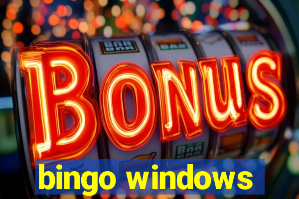 bingo windows