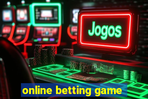 online betting game