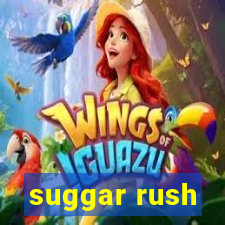 suggar rush