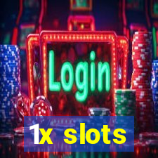 1x slots