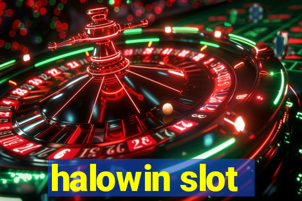 halowin slot