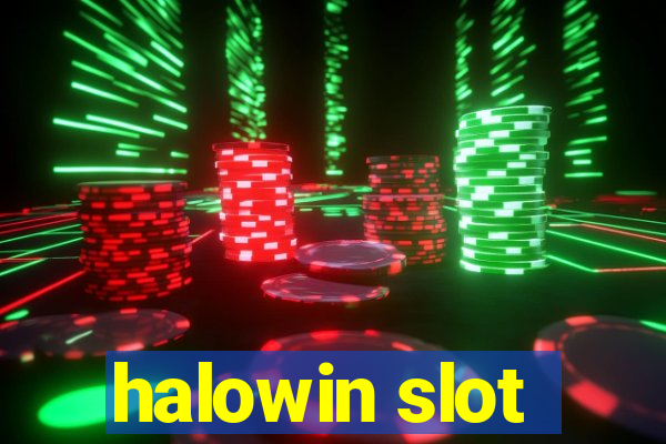 halowin slot