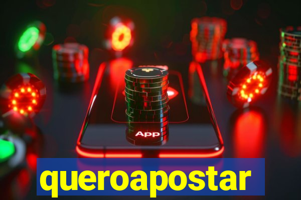 queroapostar