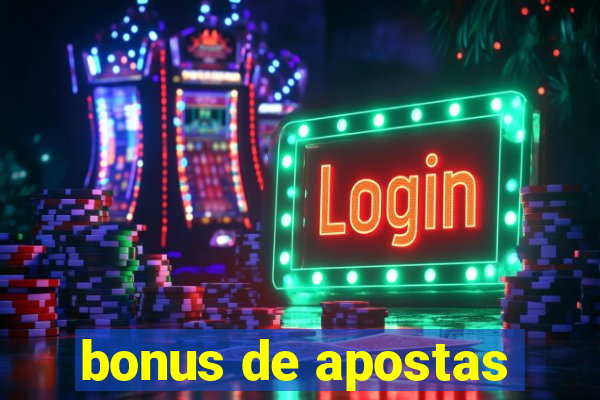 bonus de apostas