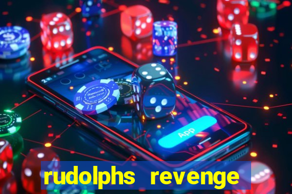 rudolphs revenge slot machine