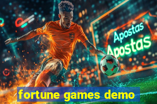 fortune games demo