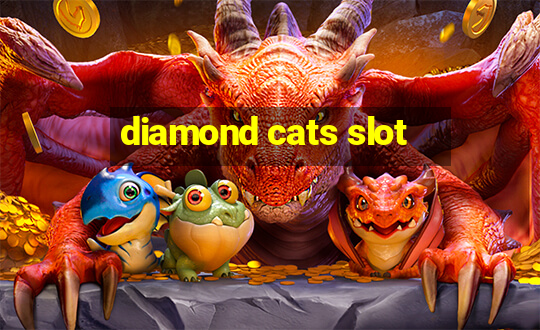 diamond cats slot