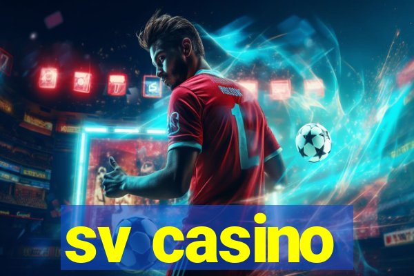 sv casino