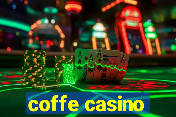 coffe casino