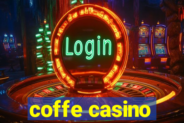 coffe casino