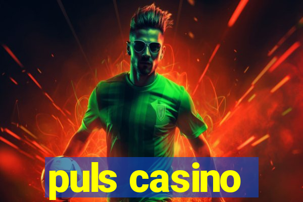 puls casino