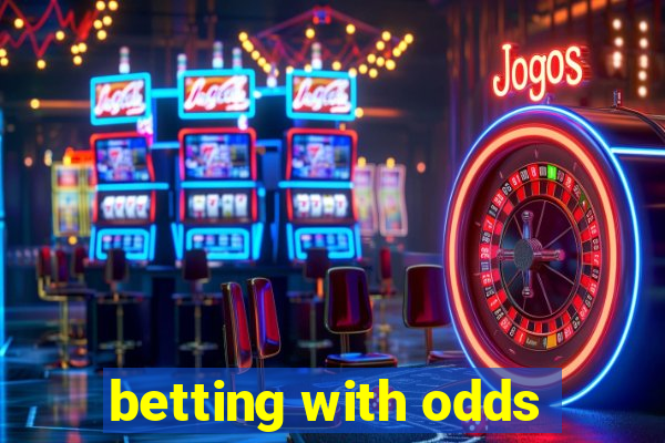 betting with odds