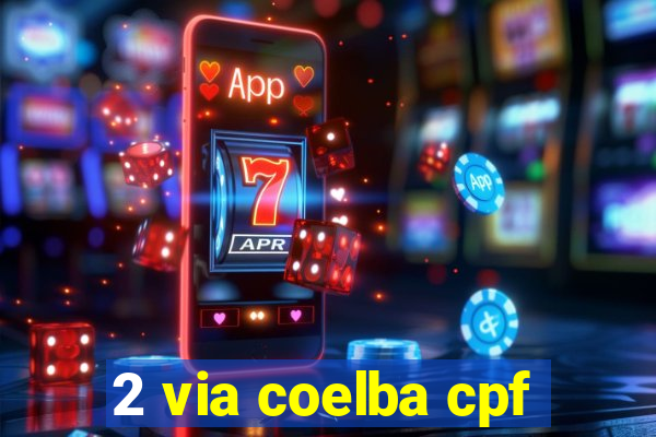 2 via coelba cpf