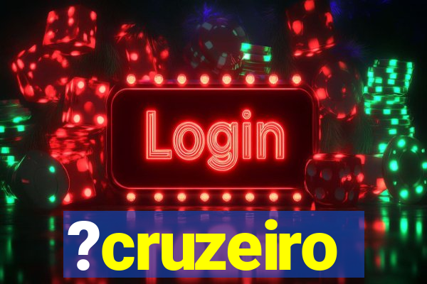 ?cruzeiro