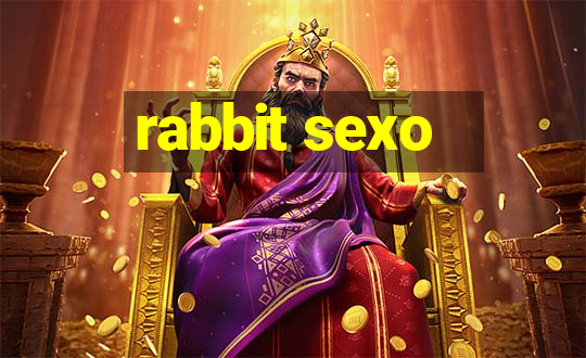 rabbit sexo