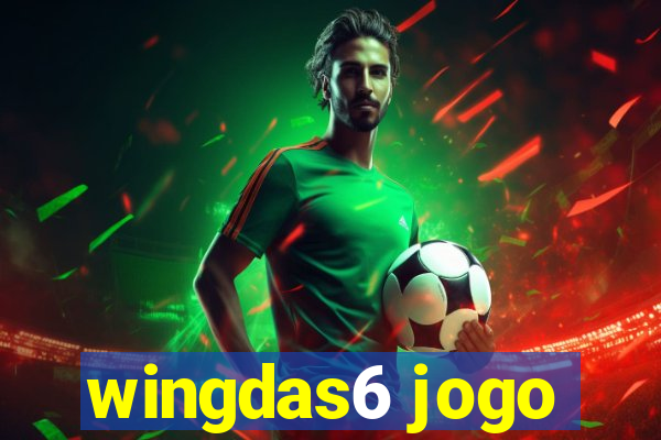 wingdas6 jogo