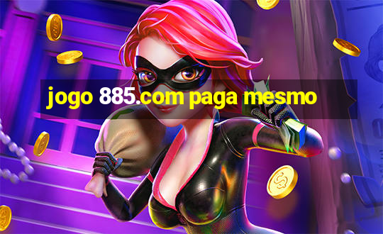 jogo 885.com paga mesmo