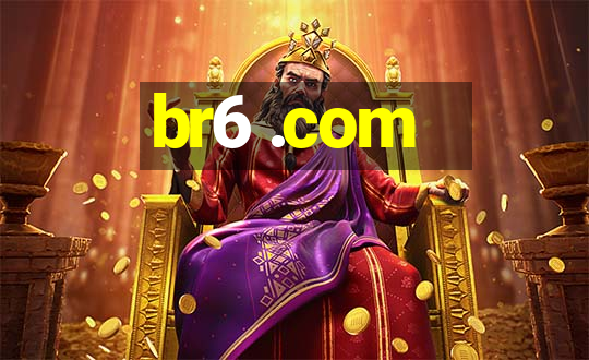 br6 .com