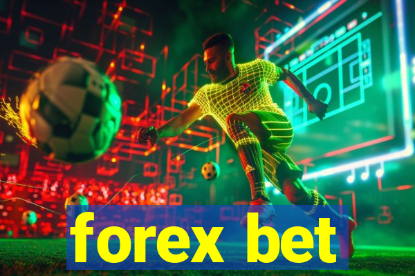 forex bet