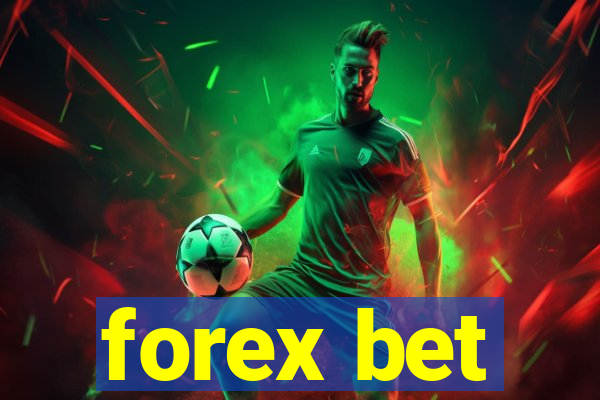 forex bet