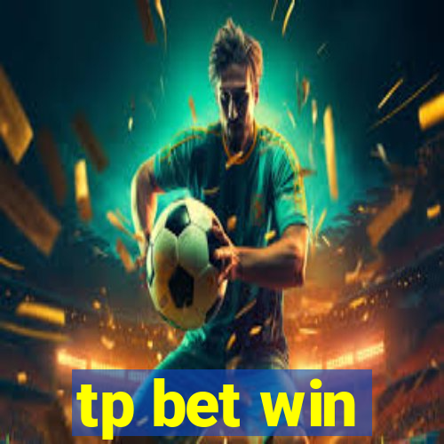 tp bet win