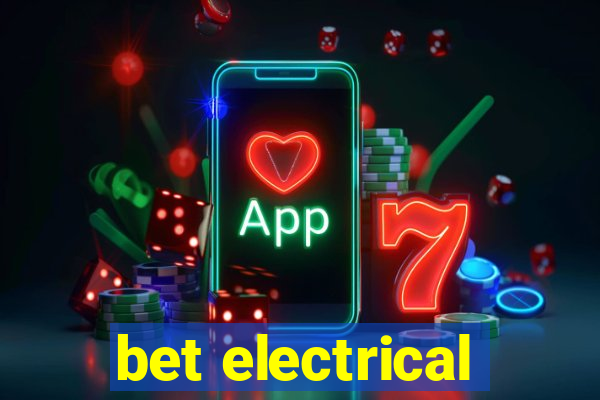 bet electrical