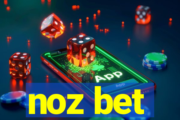 noz bet