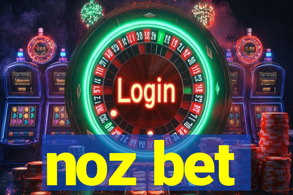 noz bet