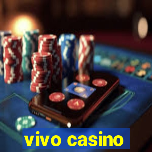 vivo casino