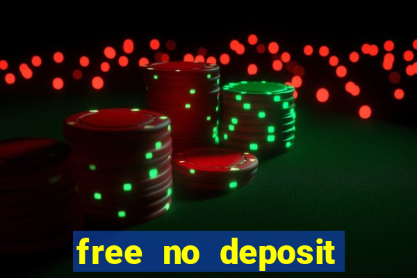 free no deposit spins casino