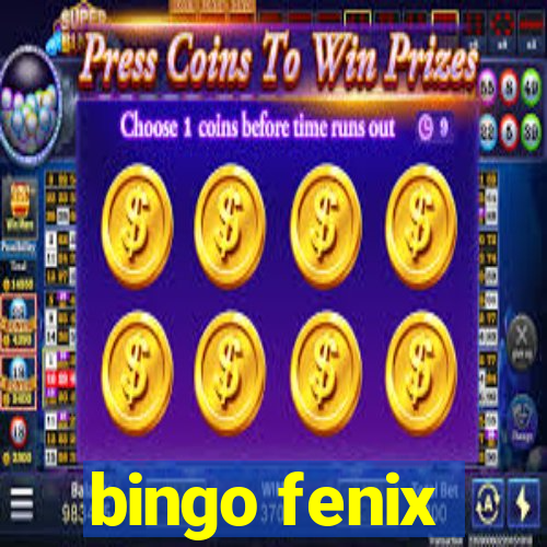 bingo fenix