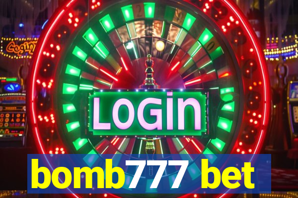 bomb777 bet