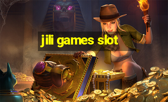 jili games slot