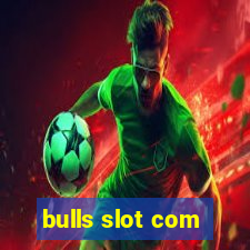 bulls slot com