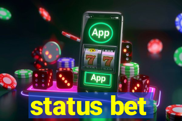 status bet