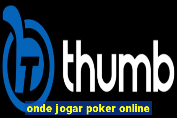 onde jogar poker online