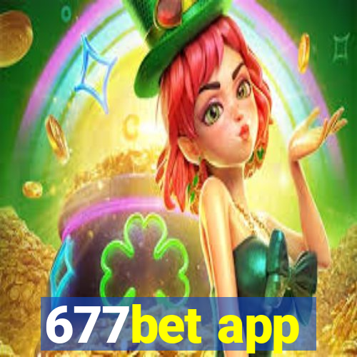 677bet app