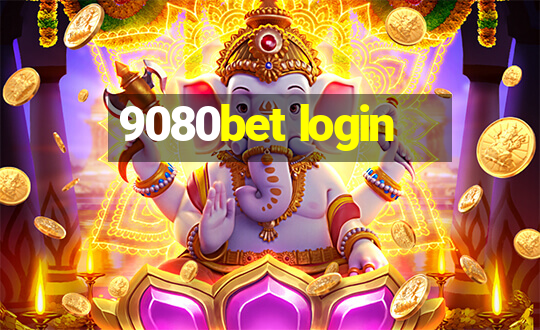 9080bet login