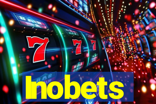 Inobets