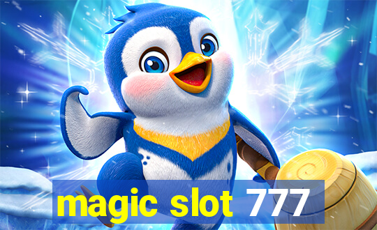 magic slot 777