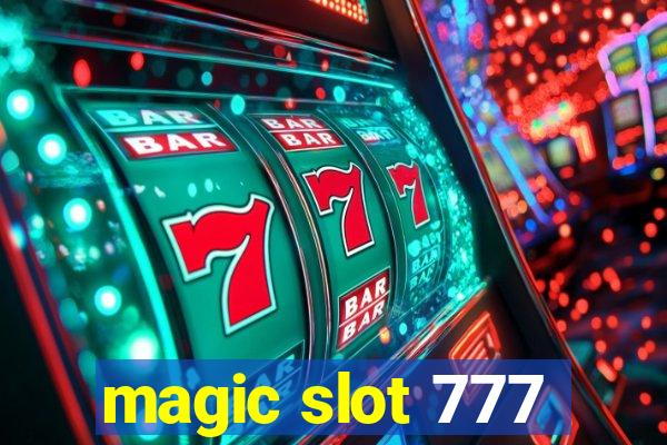 magic slot 777